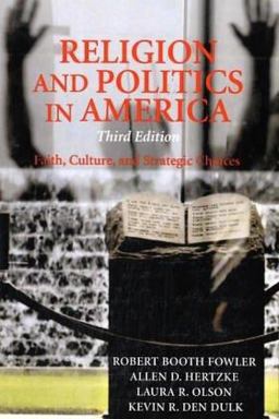 Religion and Politics in America 3rd 9780813342290 Front Cover