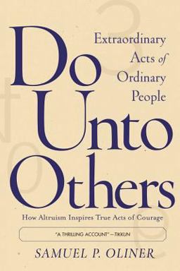 Do unto Others Extraordinary Acts of Ordinary People  9780813342870 Front Cover