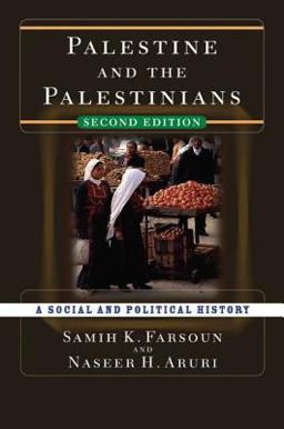 Palestine and the Palestinians A Social and Political History 2nd 9780813343365 Front Cover