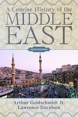Concise History of the Middle East 9th 9780813343884 Front Cover