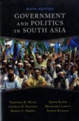 Government and Politics in South Asia 6th 9780813343891 Front Cover