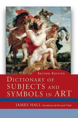 Dictionary of Subjects and Symbols in Art 2nd 9780813343938 Front Cover