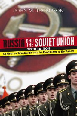Russia and the Soviet Union