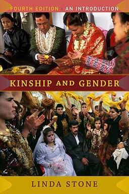 Kinship and Gender An Introduction 4th 9780813344027 Front Cover