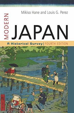Modern Japan A Historical Survey 4th 9780813344096 Front Cover