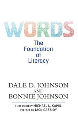 Words The Foundation of Literacy  9780813344157 Front Cover