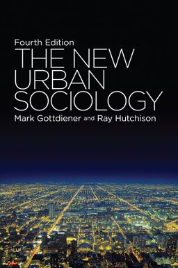 New Urban Sociology Fourth Edition 4th 9780813344256 Front Cover