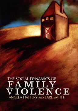 Social Dynamics of Family Violence  9780813344638 Front Cover