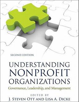 Understanding Nonprofit Organizations Governance, Leadership, and Management 2nd 9780813344683 Front Cover