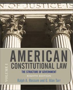 American Constitutional Law, Eighth Edition, Volume 1