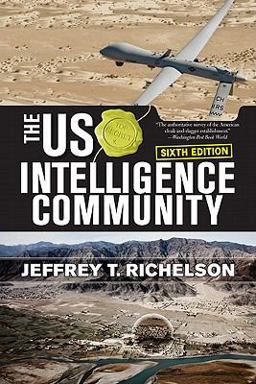 US Intelligence Community 6th 9780813345116 Front Cover