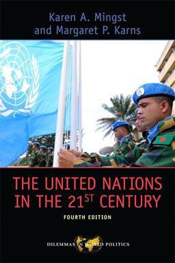 United Nations in the 21st Century 4th 9780813345383 Front Cover