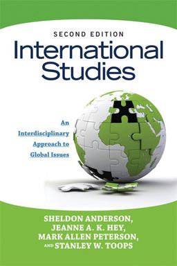 International Studies An Interdisciplinary Approach to Global Issues 2nd 9780813345888 Front Cover
