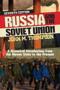 Russia and the Soviet Union