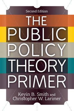 Public Policy Theory Primer 2nd 9780813347493 Front Cover