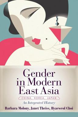 Gender in Modern East Asia  9780813348759 Front Cover