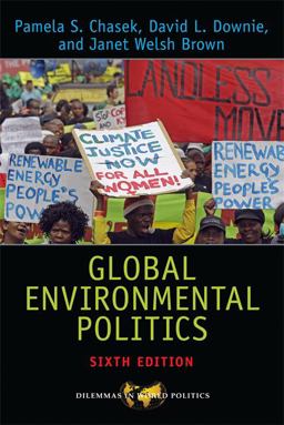 Global Environmental Politics 6th 9780813348964 Front Cover