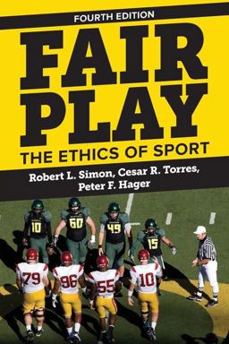 Fair Play The Ethics of Sport 4th 9780813349206 Front Cover
