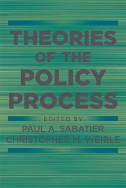 Theories of the Policy Process 3rd 9780813349268 Front Cover
