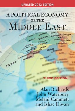 Political Economy of the Middle East 3rd 2013 Revised  9780813349282 Front Cover
