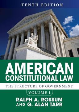 American Constitutional Law, Volume I The Structure of Government 10th 9780813349961 Front Cover