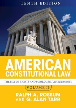 American Constitutional Law, Volume II The Bill of Rights and Subsequent Amendments 10th 9780813349978 Front Cover
