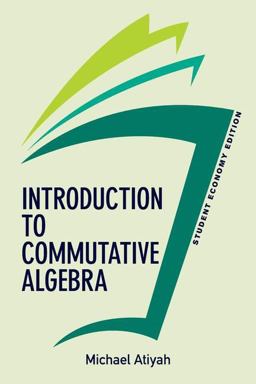Introduction to Commutative Algebra, Student Economy Edition  9780813350189 Front Cover