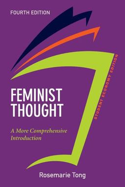 Feminist Thought, Student Economy Edition A More Comprehensive Introduction 4th 9780813350233 Front Cover