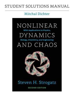 Student Solutions Manual for Nonlinear Dynamics and Chaos, 2nd Edition 2nd 9780813350547 Front Cover