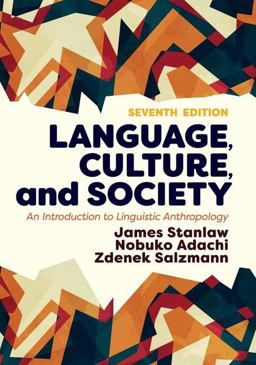 Language, Culture, and Society: An Introduction to Linguistic Anthropology  9780813350608 Front Cover