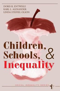 Children, Schools, and Inequality  9780813366517 Front Cover