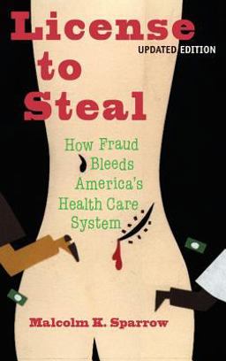 License to Steal Updated Edition 2nd 9780813368108 Front Cover