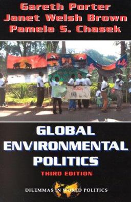 Global Environmental Politics 3rd 9780813368450 Front Cover