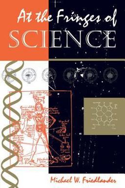 At the Fringes of Science  9780813390604 Front Cover