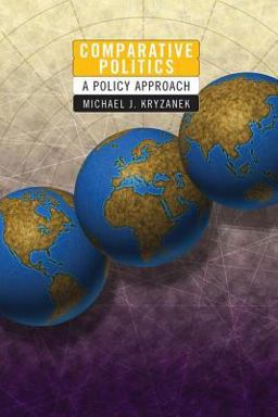 Comparative Politics A Policy Approach  9780813397924 Front Cover