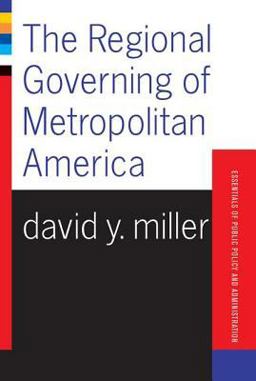 The Regional Governing of Metropolitan America