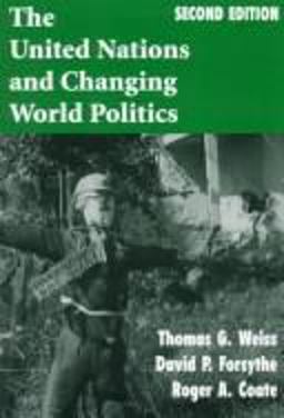 The United Nations and Changing World Politics