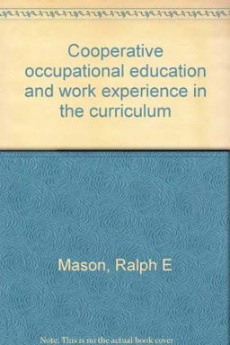 Cooperative Occupational Education and Work Experience in the Curriculum