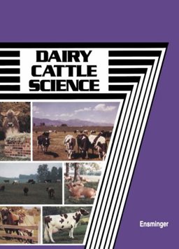 Dairy Cattle Science 3rd 9780813429304 Front Cover