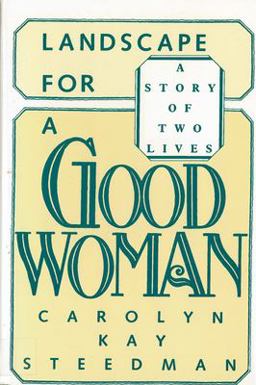 Landscape for a Good Woman A Story of Two Lives  9780813512587 Front Cover
