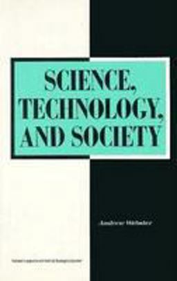 Science, Technology, and Society