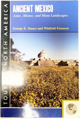 Ancient Mexico Ancient Mexico