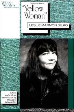 'Yellow Woman' Leslie Marmon Silko  9780813520056 Front Cover