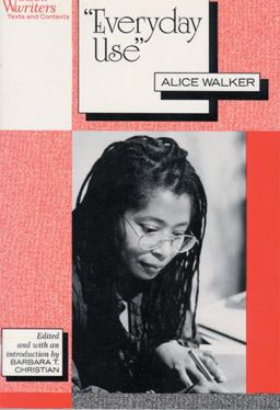 Everyday Use Alice Walker  9780813520766 Front Cover