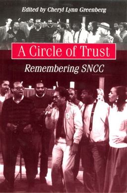 Circle of Trust Remembering SNCC  9780813524771 Front Cover