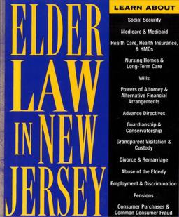 Elder Law in New Jersey Finding Solutions for Legal Problems  9780813527369 Front Cover