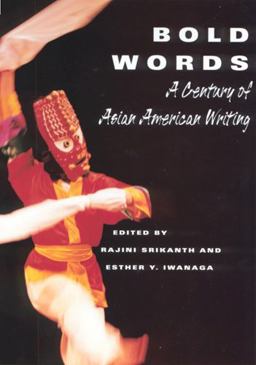 Bold Words A Century of Asian American Writing  9780813529660 Front Cover