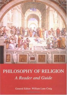 Philosophy of Religion A Reader and Guide  9780813531212 Front Cover