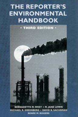 The Reporter's Environmental Handbook 3rd 9780813532875 Front Cover