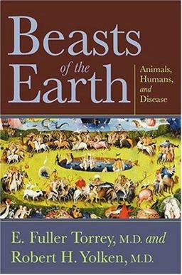 Beasts of the Earth Animals, Humans, and Disease  9780813535715 Front Cover